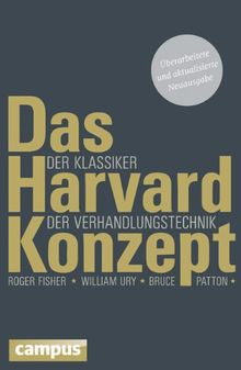 Das Harvard-Konzept: Der Klassiker der Verhandlungstechnik von Fisher, Roger, Ury, William | Buch | Zustand gut