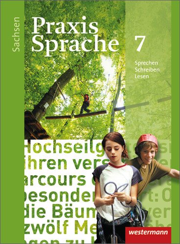 Praxis Sprache - Ausgabe 2011 für Sachsen - Sabine Haeske Ute Hirth Roswitha Radisch Günter Rudolph Gebunden