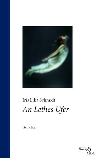 An Lethes Ufer: Gedichte