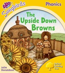 Oxford Reading Tree: Stage 5: Songbirds: the Upside Down Bro