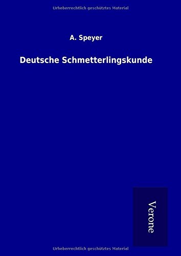 Deutsche Schmetterlingskunde