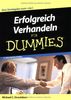 Erfolgreich Verhandeln für Dummies