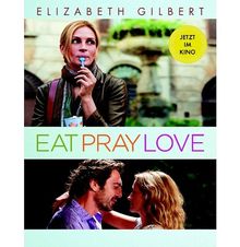 Eat, Pray, Love