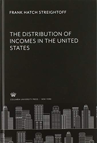 The Distribution of Incomes in the United States