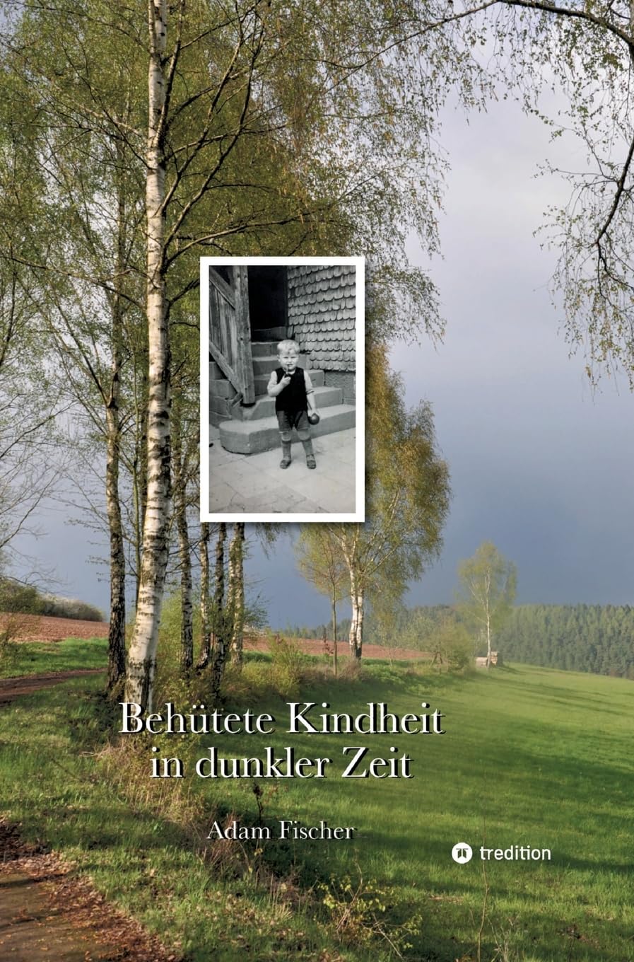 Behütete Kindheit in dunkler Zeit: DE