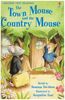 The Town Mouse and the Country Mouse (Usborne First Reading)