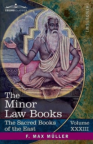 The Minor Law-Books; Nârada. Brihaspati (Sacred Books of the East, Band 33)