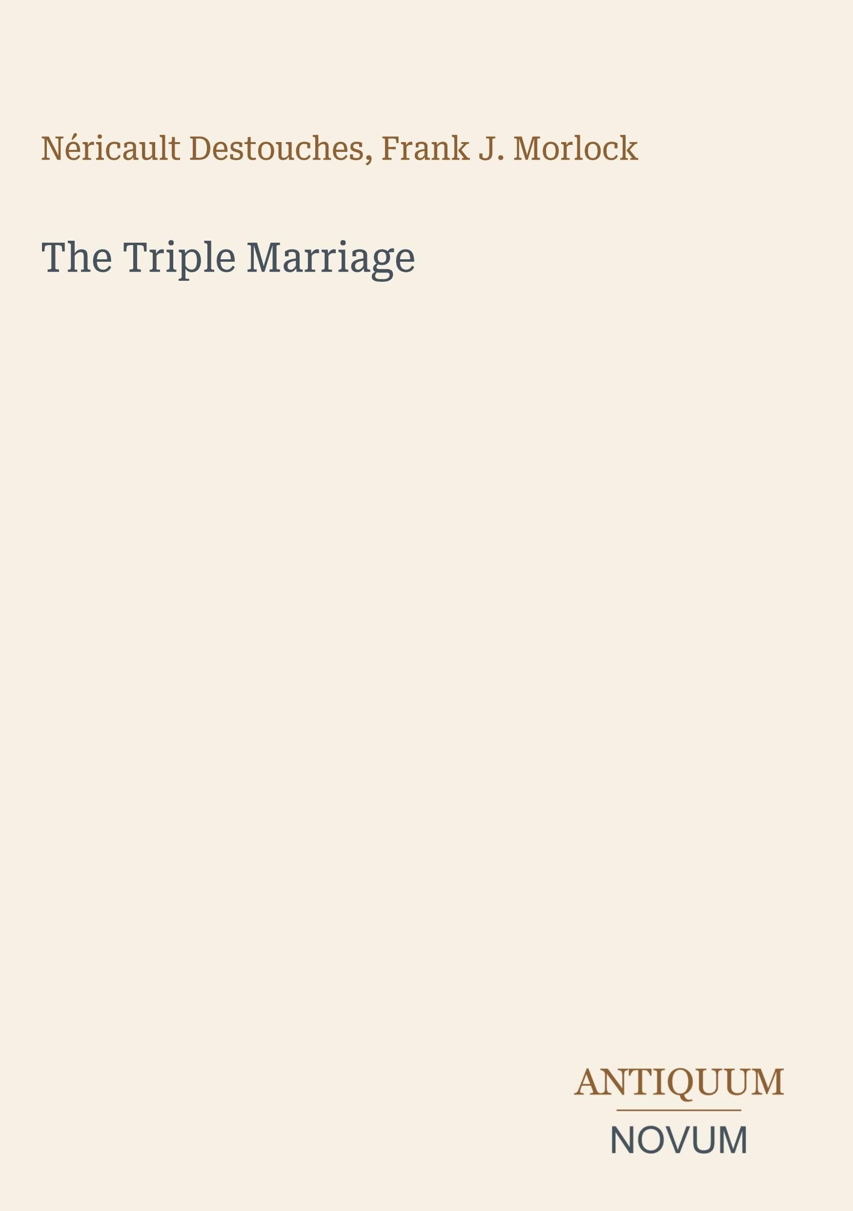 The Triple Marriage