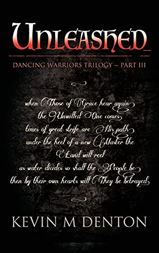 Unleashed: Dancing Warriors (Part Three)