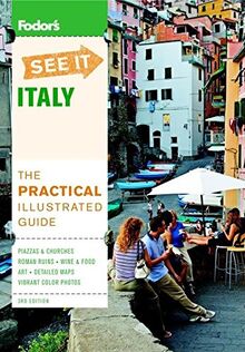 Fodor's See It Italy, 3rd Edition (Full-color Travel Guide) von Fodor's | Buch | Zustand gut