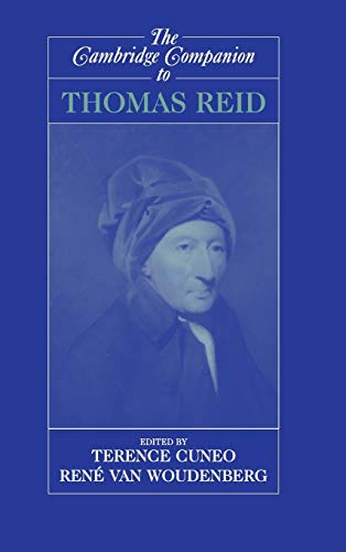 The Cambridge Companion to Thomas Reid (Cambridge Companions to Philosophy)