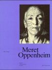 Meret Oppenheim von Oppenheim, Meret, Curiger, Bice | Buch | Zustand gut