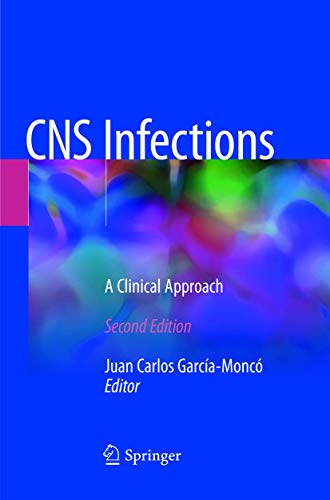 CNS Infections: A Clinical Approach