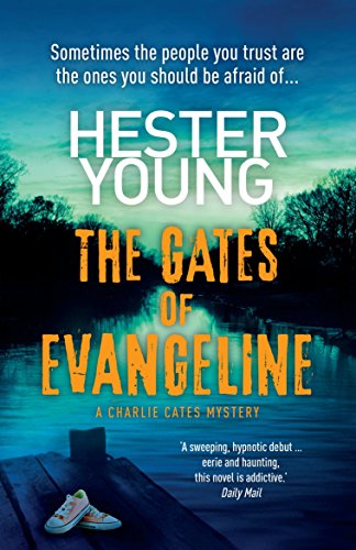 The Gates of Evangeline (Charlie Cates Mystery 1)