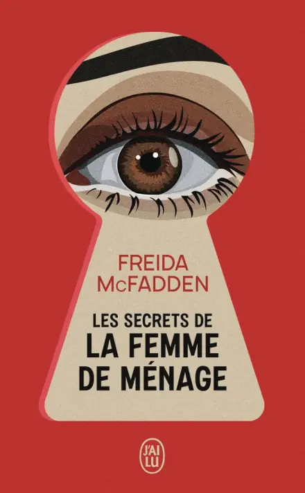 Couverture de Les secrets de la femme de ménage de Freida McFadden