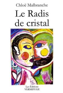 Le Radis de cristal