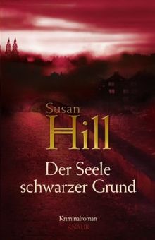 Der Seele schwarzer Grund: Kriminalroman (Knaur HC)