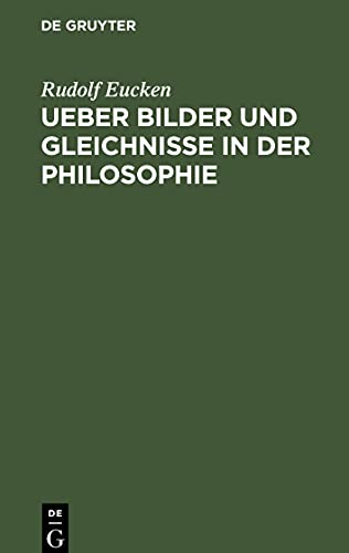 Ueber Bilder und Gleichnisse in der Philosophie: Eine Festschrift