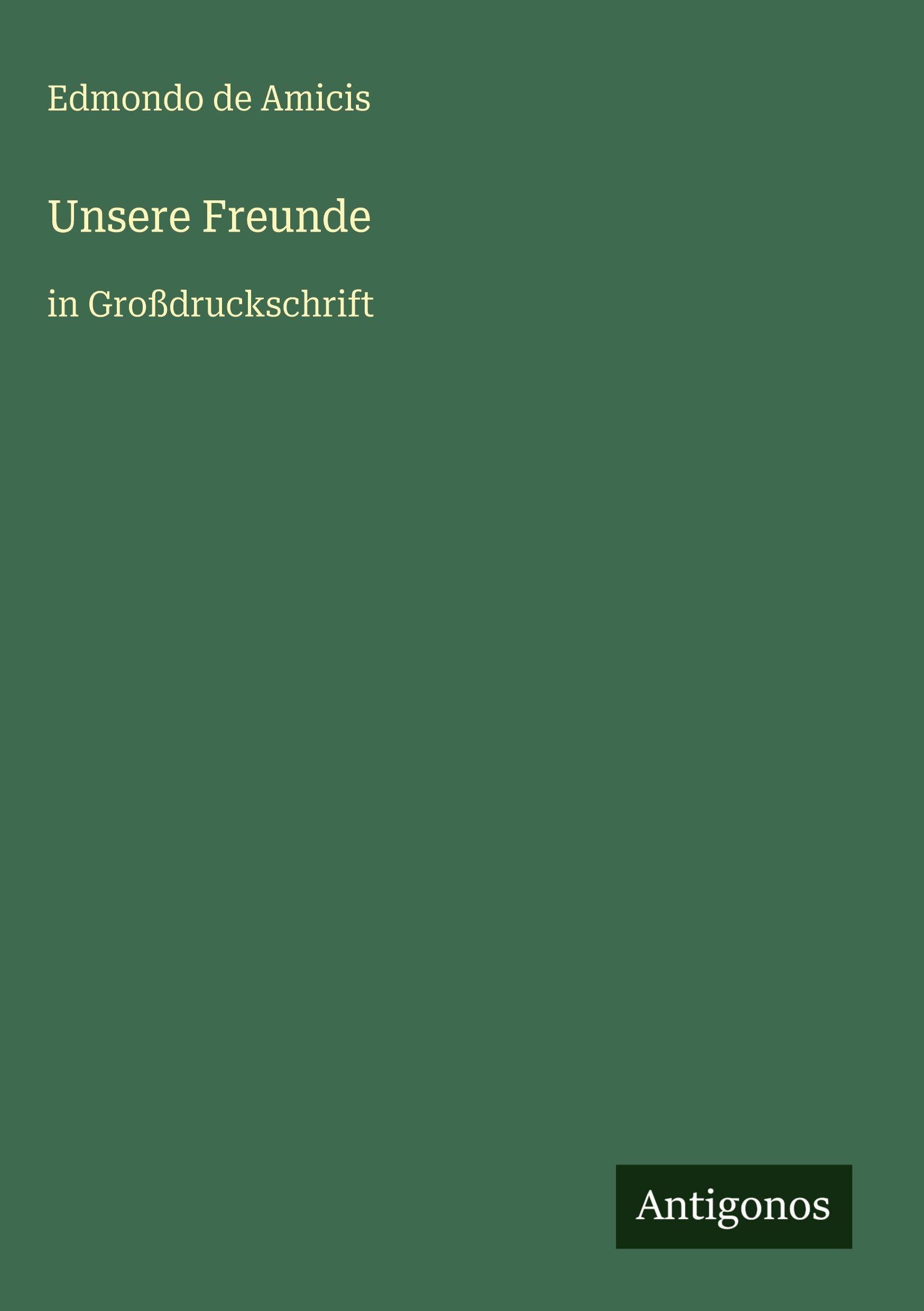 Unsere Freunde: in Großdruckschrift