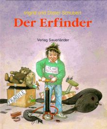 Der Erfinder von Ingrid Schubert | Buch | Zustand sehr gut