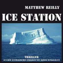 Ice Station (ungekürzte Lesung)