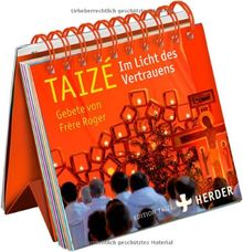 Taizé -- Im Licht des Vertrauens: Gebete von Frère Roger, Taizè | Buch | Zustand gut
