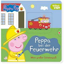 Peppa Pig: Peppa bei der Feuerwehr: Mein großer Schiebespaß: Pappbilderbuch mit Schieb- und Ziehelementen