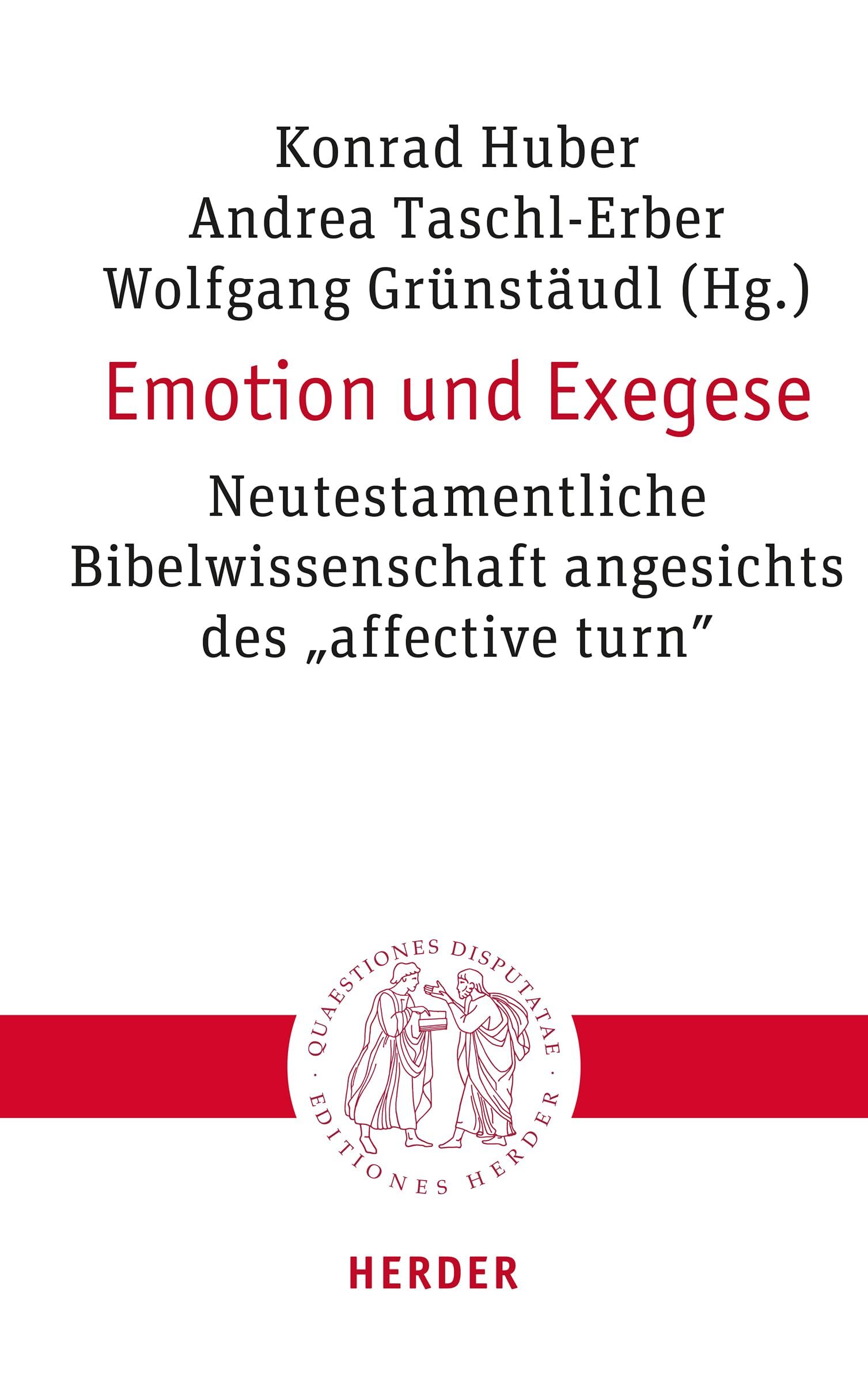 Emotion und Exegese