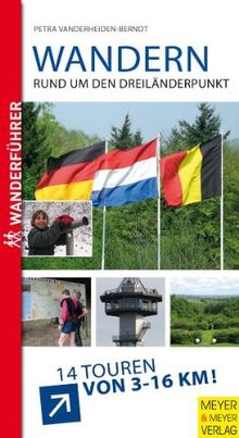 Wandern rund um den Dreiländerpunkt - 14 Touren von 3-16 km