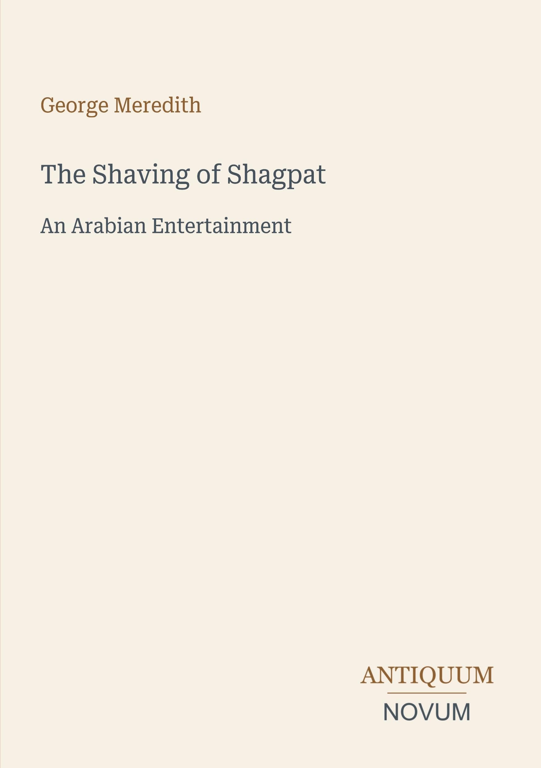 The Shaving of Shagpat: An Arabian Entertainment