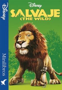 Salvaje (The Wild) (Minilibros Disney)