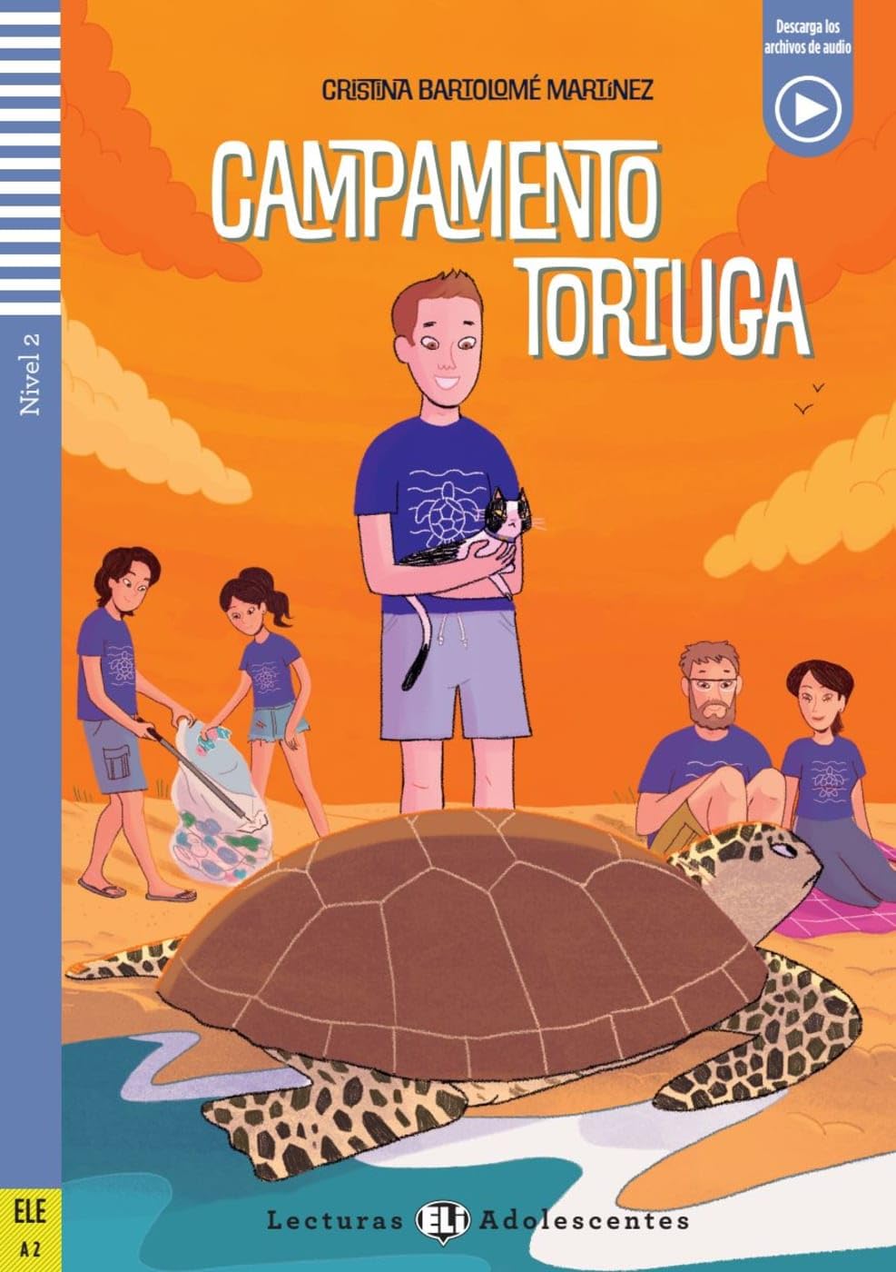 Campamento tortuga: Lektüre mit Audio-Online (Lecturas ELI Adolescentes)