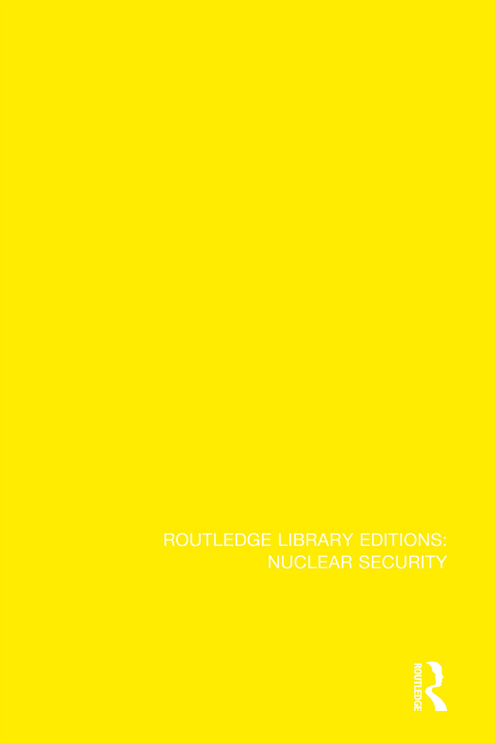 Internationalization to Prevent the Spread of Nuclear Weapons (Routledge Library Editions: Nuclear Security, 5, Band 5)