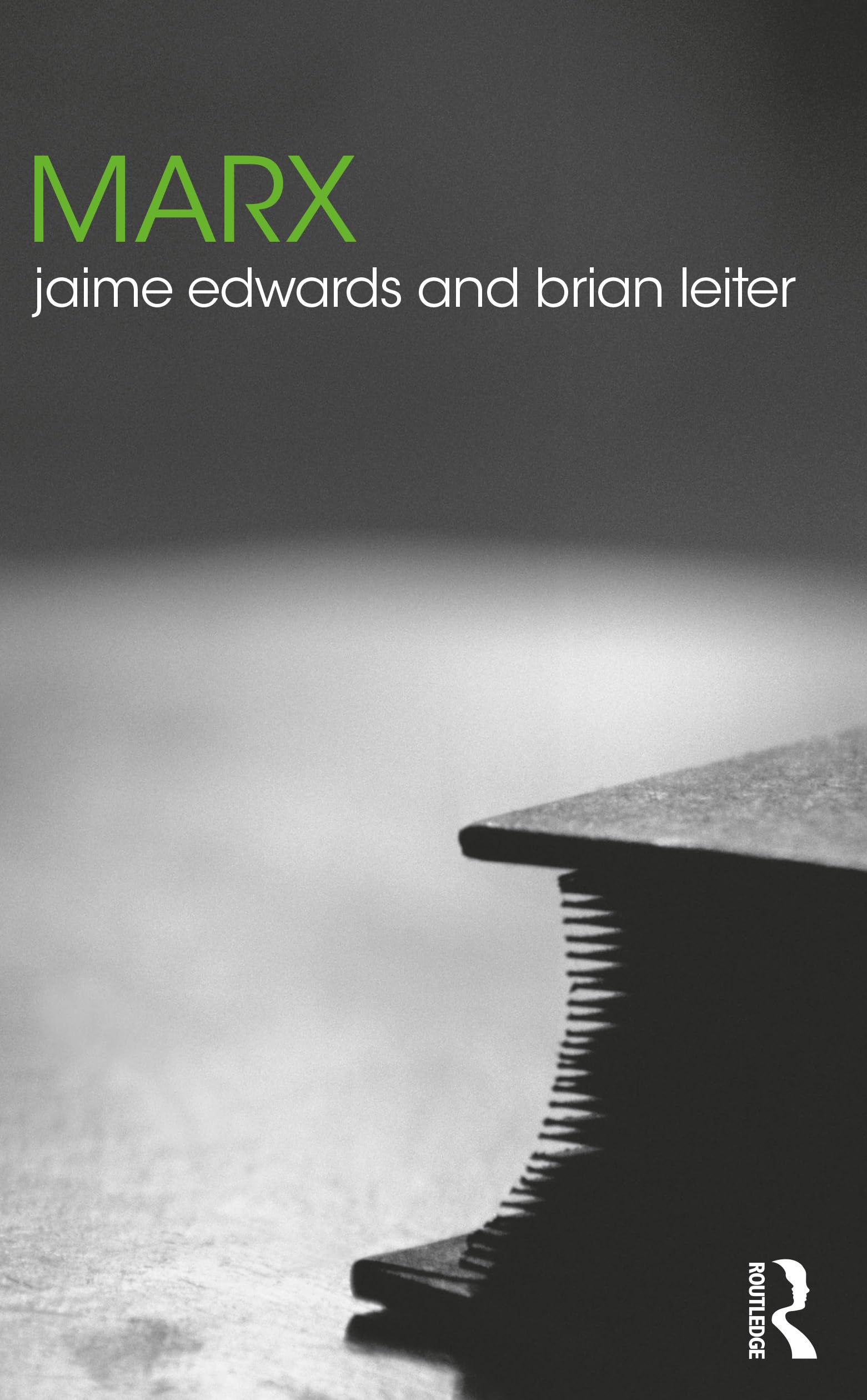 Jaime Edwards Marx (Routledge Philosophers)