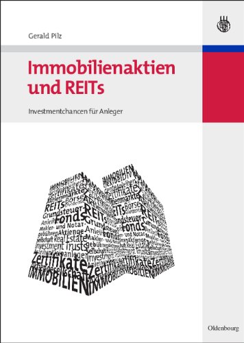 Immobilienaktien und REITs: Investmentchancen für Anleger