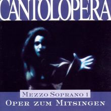 Cantolopera - Oper zum Mitsingen - Mezzo Soprano 1