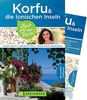 Korfu Reiseführer Zeit für das Beste: Highlights, Geheimtipps, Wohlfühladressen. Insider-Tipps zu den schönsten Sehenswürdigkeiten auf Korfu und den ionischen Inseln mit extra Karte zum Herausnehmen.