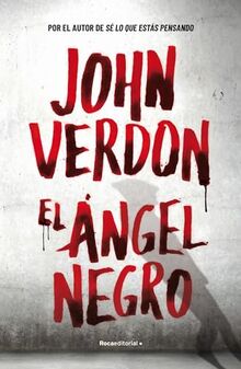 El ángel negro (Serie David Gurney 7) (Thriller y Suspense, Band 7)