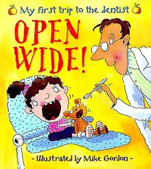New Experiences: Open Wide! - My First Trip To The Dentist