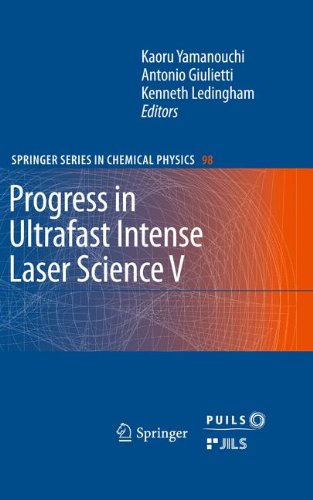 Progress in Ultrafast Intense Laser Science: Volume V (Springer Series in Chemical Physics)