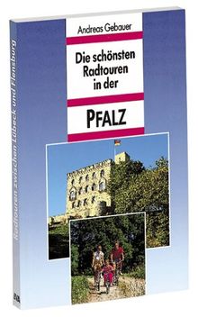 Die schönsten Radtouren in der Pfalz