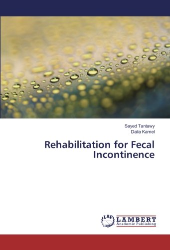Rehabilitation for Fecal Incontinence