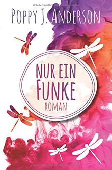 Nur ein Funke (Ashcroft-Saga, Band 3)