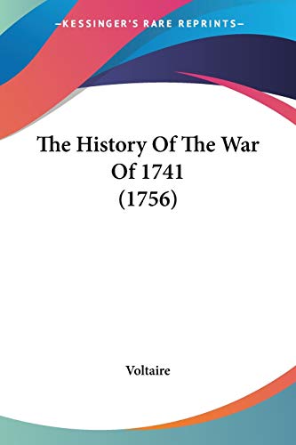 The History Of The War Of 1741 (1756)