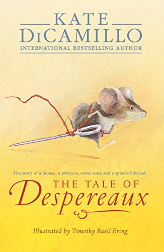 Despereaux - Von einem, der auszog das Fürchten zu verlernen - Neuware