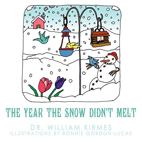 The Year the Snow Didn't Melt