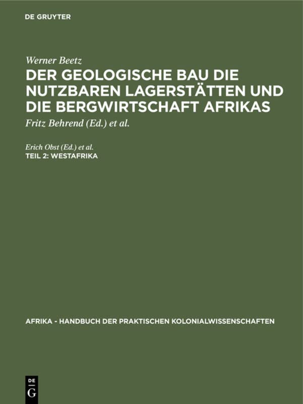 Westafrika (Afrika - Handbuch der praktischen Kolonialwissenschaften, 3, 2)