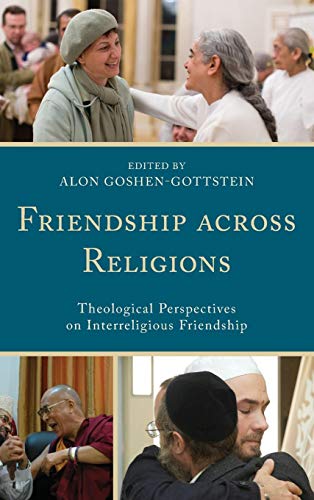 Friendship across Religions (Interreligious Reflections)