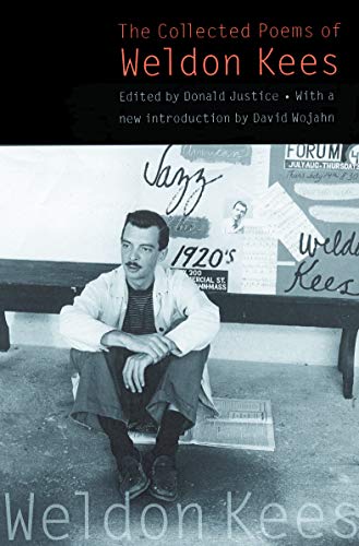 The Collected Poems of Weldon Kees (Third Edition)