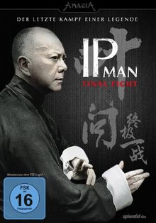 Ip Man - Final Fight